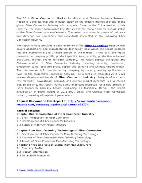 Fiber Connector Market Chain Structure and Industry Forecasts to 2021 Aug. 2016