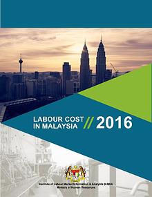 LABOUR COST IN MALAYSIA 2016