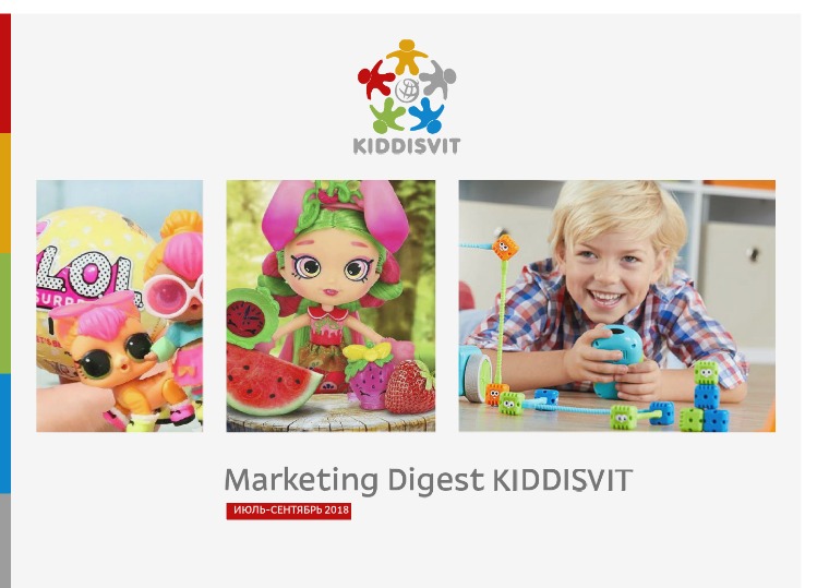 Marketing Digest KIDDISVIT 2018 | 3 Marketing Digest KIDDISVIT 2018 | 3