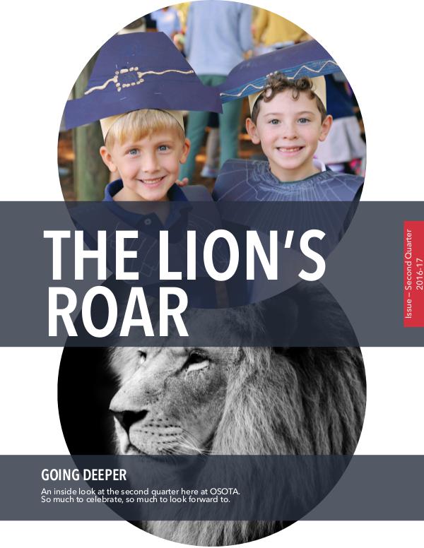 The Lion's Roar-Quarter 2, 2016-2017 The Lion's Roar-Quarterly Issue 2, 2016-2017