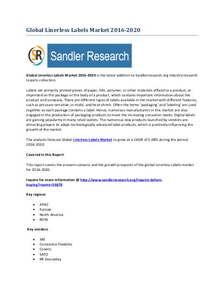 World Linerless Labels Market Drivers and Challenges Report 2020 World Linerless Labels Market Drivers and Challeng