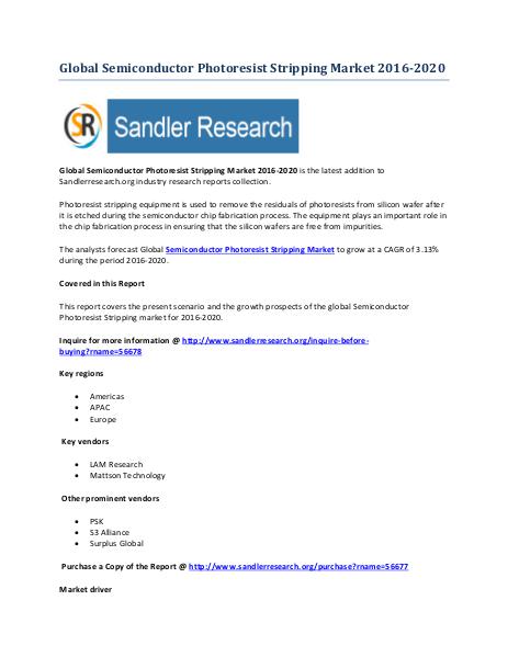 Semiconductor Photoresist Stripping Industry to Grow at 3.13% CAGR to Semiconductor Photoresist Stripping Industry to Gr