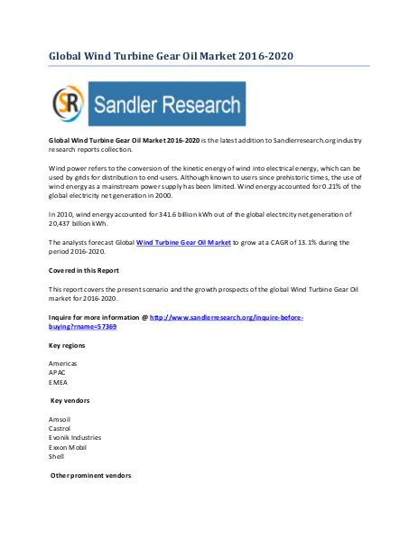 Trends in Wind Turbine Gear Oil Market 2016-2020 Trends in Wind Turbine Gear Oil Market 2016-2020