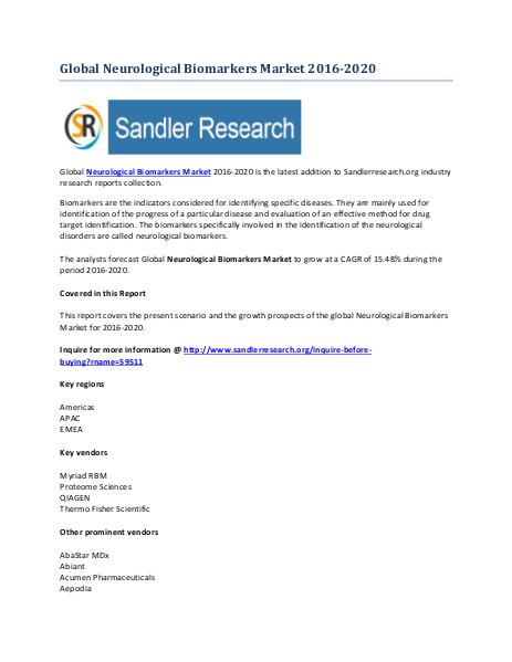 Neurological Biomarkers Market Key Vendors Research Report to 2020 Neurological Biomarkers Market Key Vendors Researc