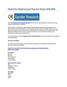 Worldwide Analysis of Tire Reinforcement Materials Market by 2020