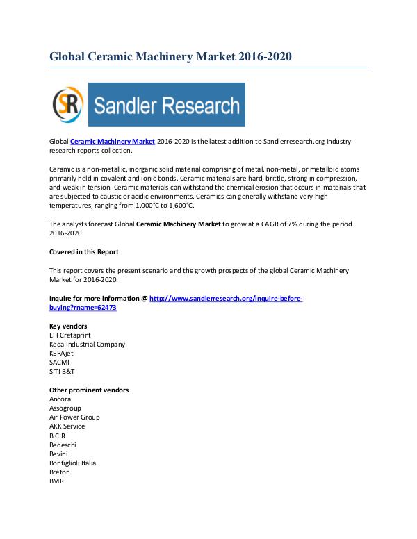 World Ceramic Machinery Market Drivers and Challenges Report by 2020 Nov-2016