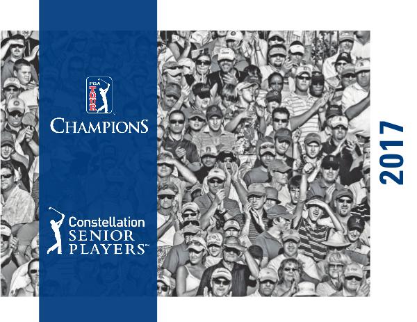 2017 Constellation SENIOR PLAYERS Championship 2017 Title Sponsor Recap - Constellation