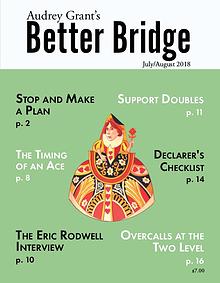 AUDREY GRANT'S BETTER BRIDGE MAGAZINE