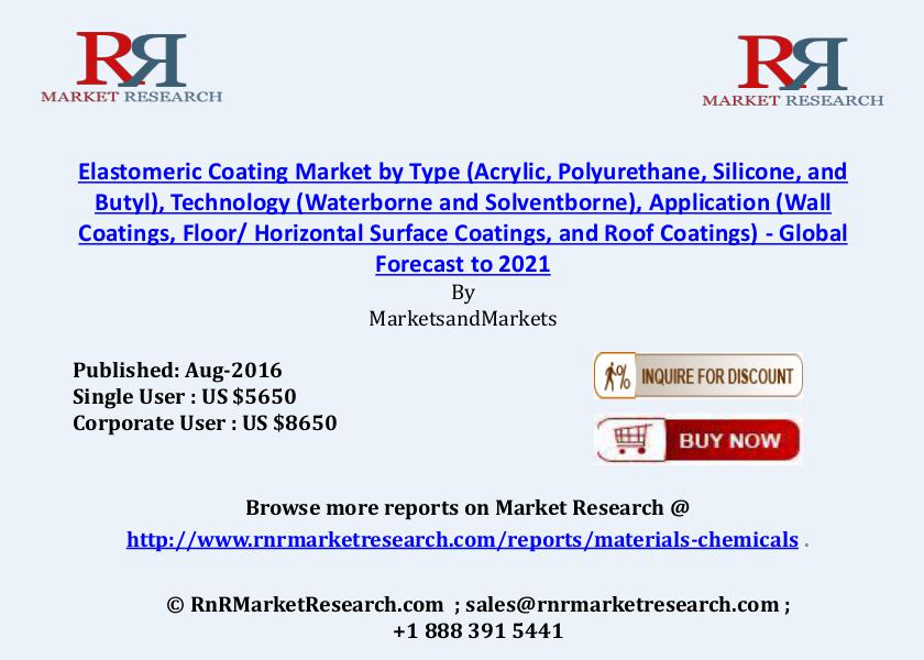 Elastomeric Coatings Market: Developed Vs Developing Nations  Aug 2016