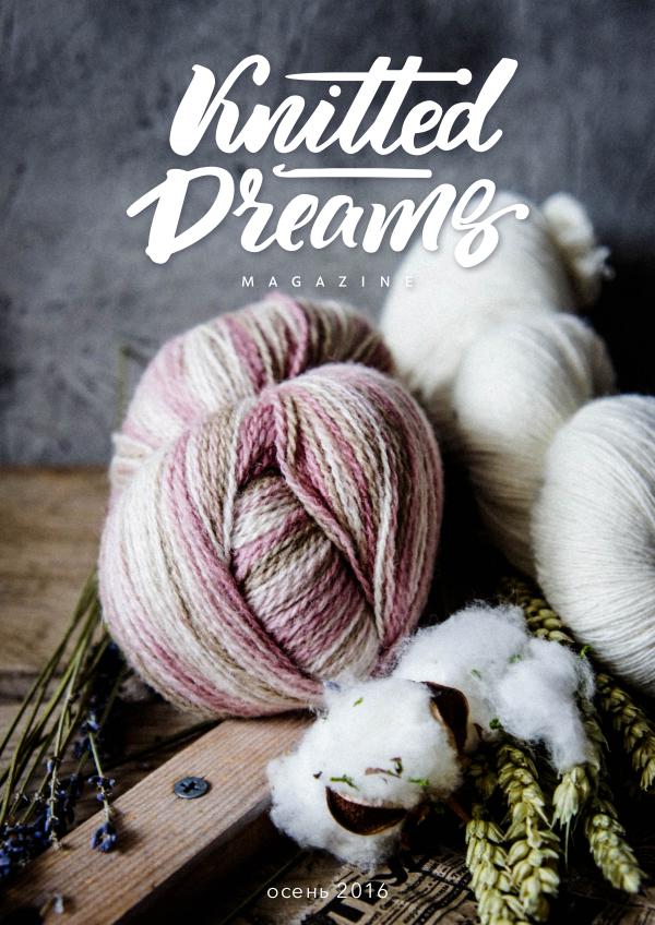 Knitted Dreams Magazine Full autumn 2016 full