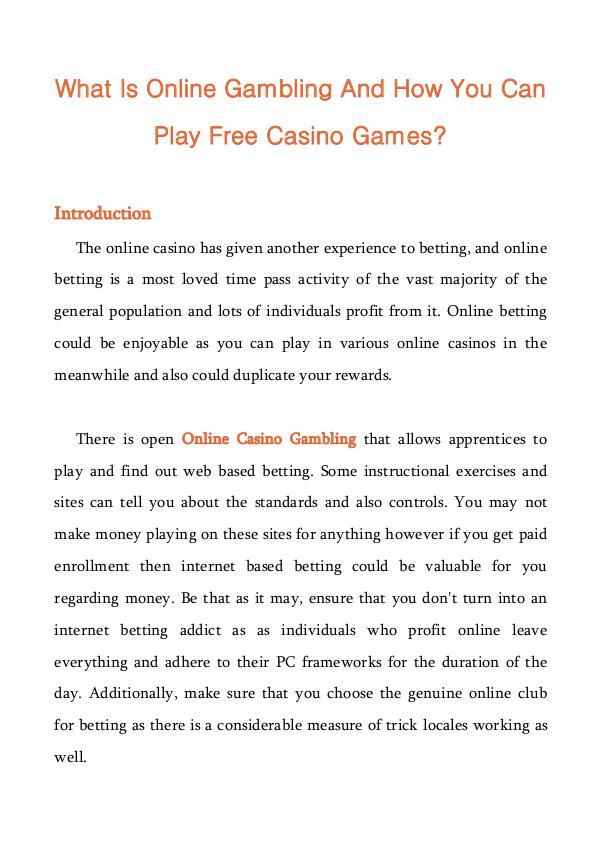 What Is Online Gambling And How You Can Play Free Casino Games? What Is Online Gambling And How You Can Play Free