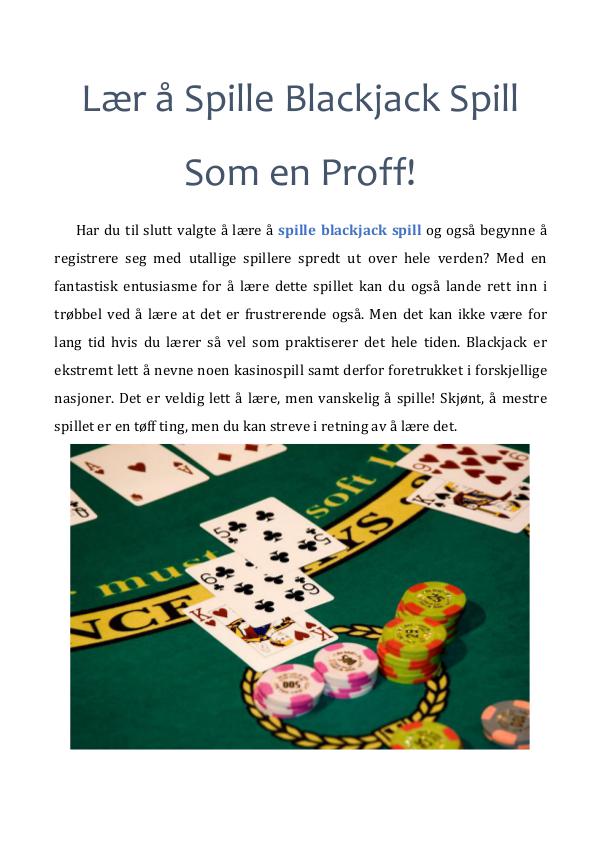 Lær å Spille Blackjack Spill Som en Proff! Lær å Spille Blackjack Spill Som en Proff!