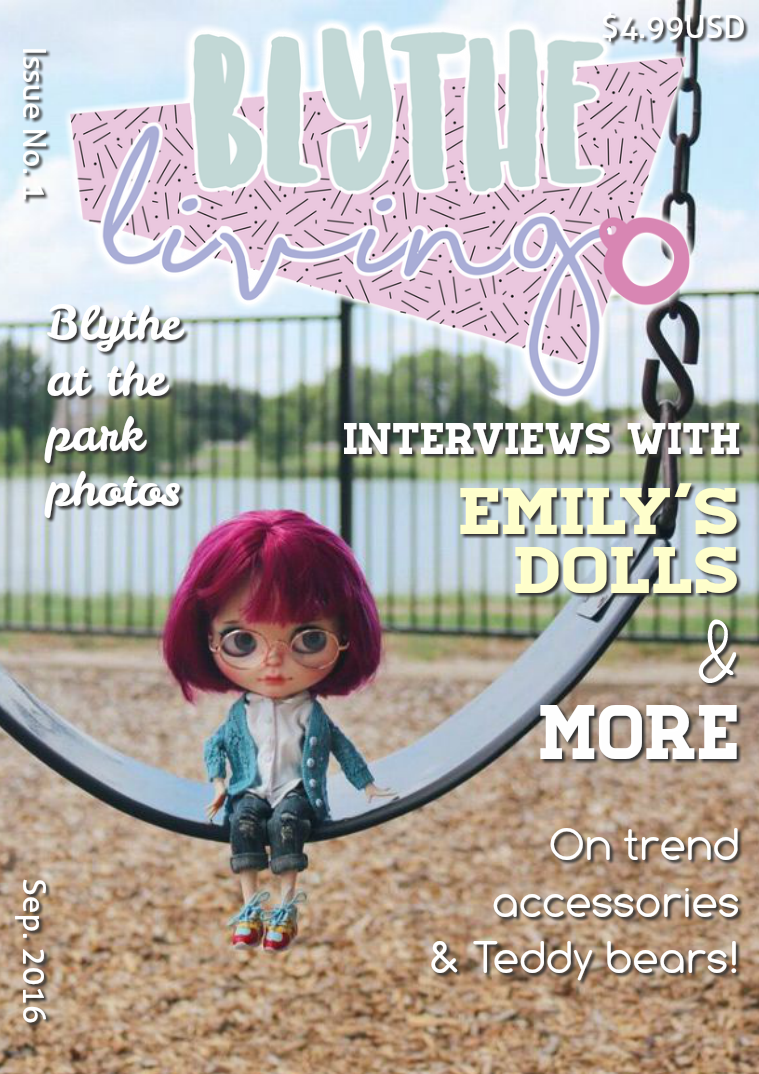 Blythe Living Magazine Issue No. 1