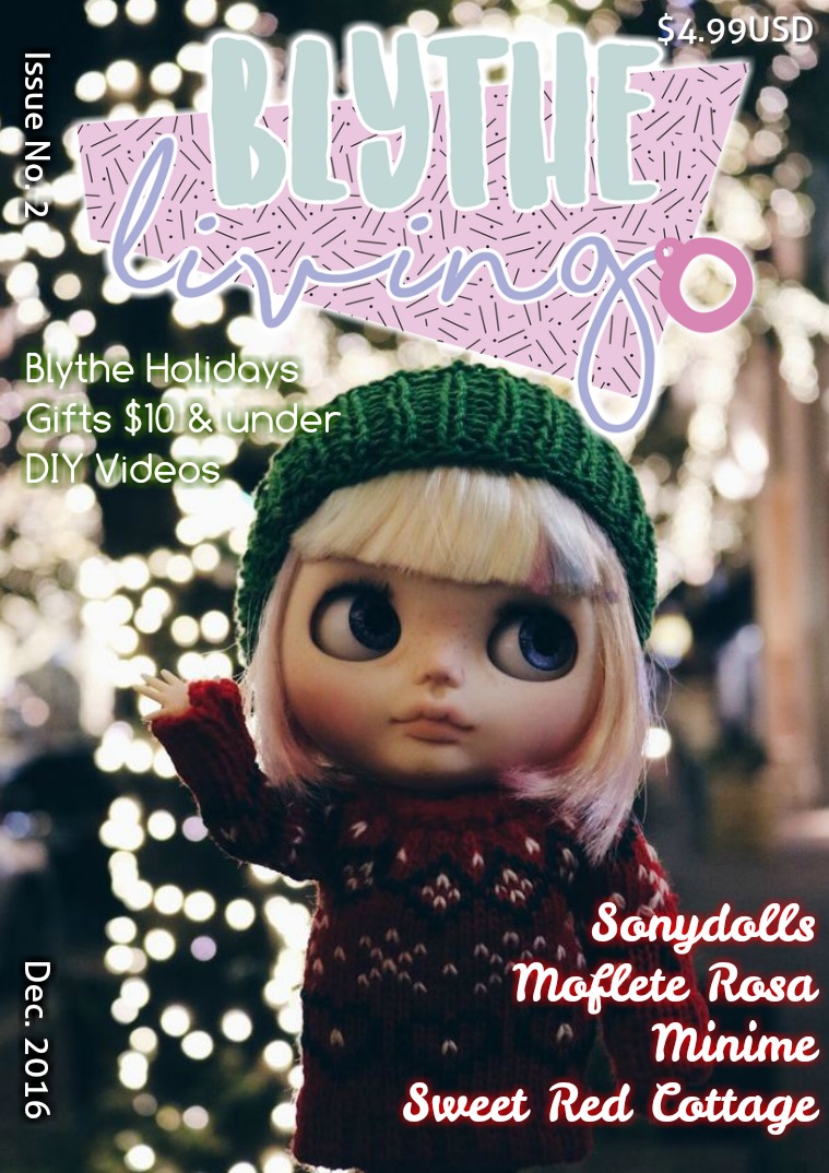 Blythe Living Magazine Issue No. 2