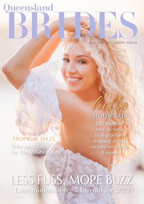 Queensland Brides Summer 23-24 - ISSUE 123