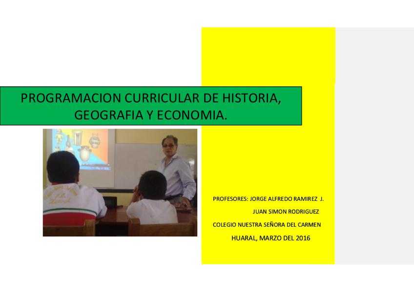 PROGRAMACION CURRICULAR DE HISTORIA, GEOGRAFIA Y ECONOMIA I