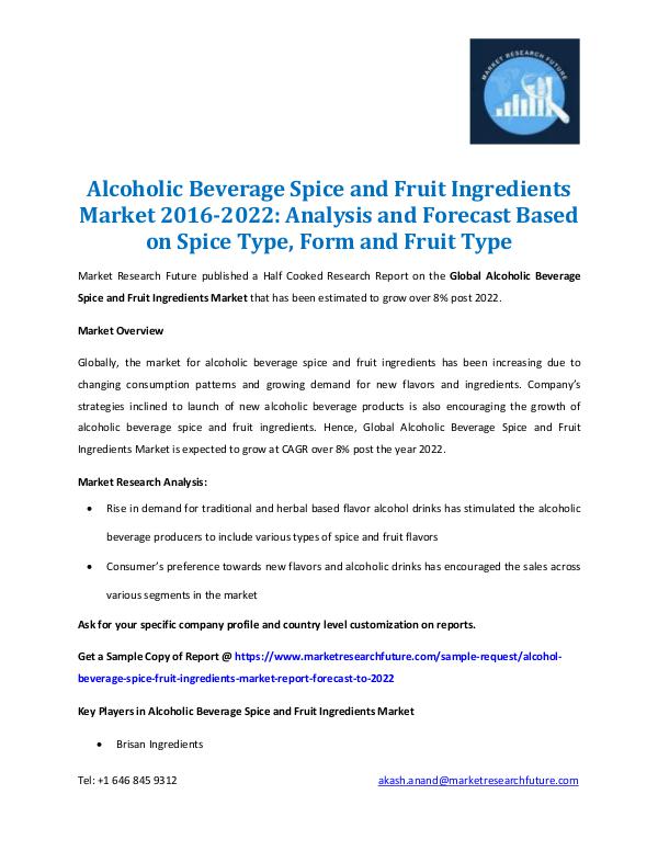 Market Research Future - Premium Research Reports Alcohol Beverage Spice & Fruit Ingredients Market