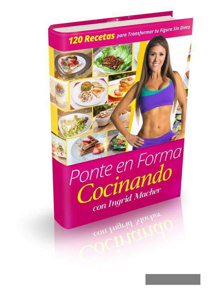 PONTE EN FORMA COCINANDO LIBRO PDF DESCARGAR COMPLETO