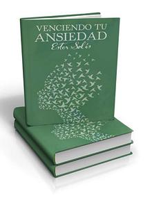 LIBRO VENCIENDO TU ANSIEDAD PDF GRATIS