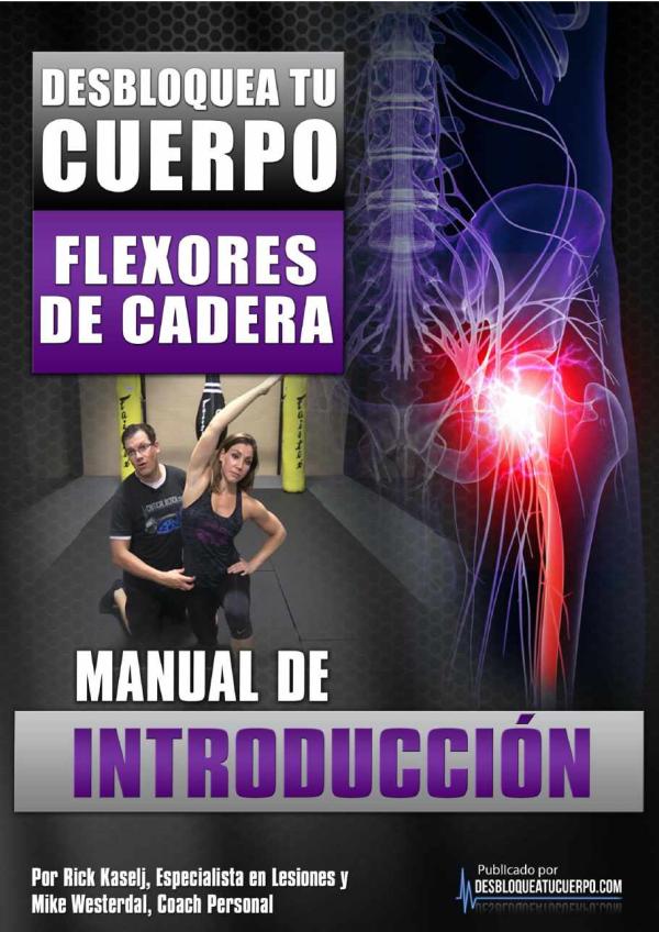 Desbloquea Tu Cuerpo Flexores De Cadera Pdf Gratis 2021