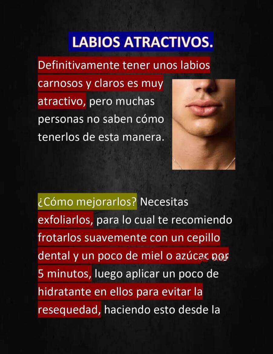 Gr&aacute;fico con el t&iacute;tulo 'LABIOS ATRACTIVOS', texto con consejos sobre cuidado de labios y una foto de un primer plano de labios