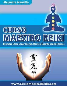 CURSO MAESTRO REIKI DE ALEJANDRA MANSILLA GRATIS