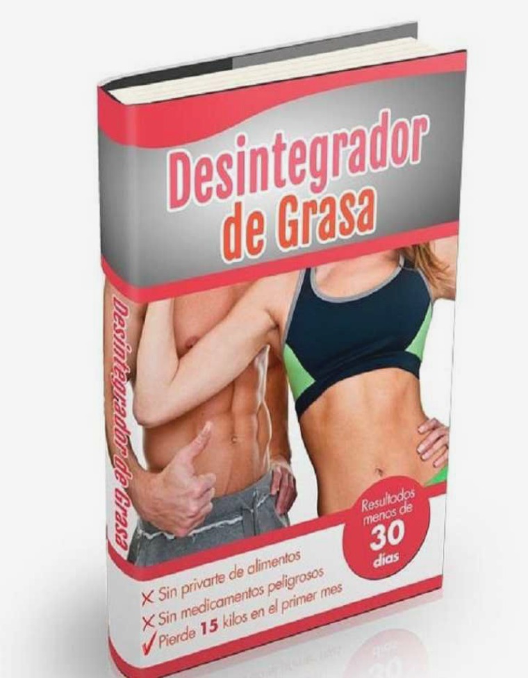 DESINTEGRADOR DE GRASA PDF DESCARGAR GRATIS 2021