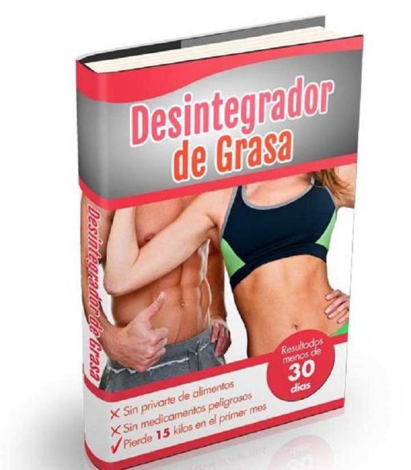 DESINTEGRADOR DE GRASA EBOOK PDF DESCARGAR