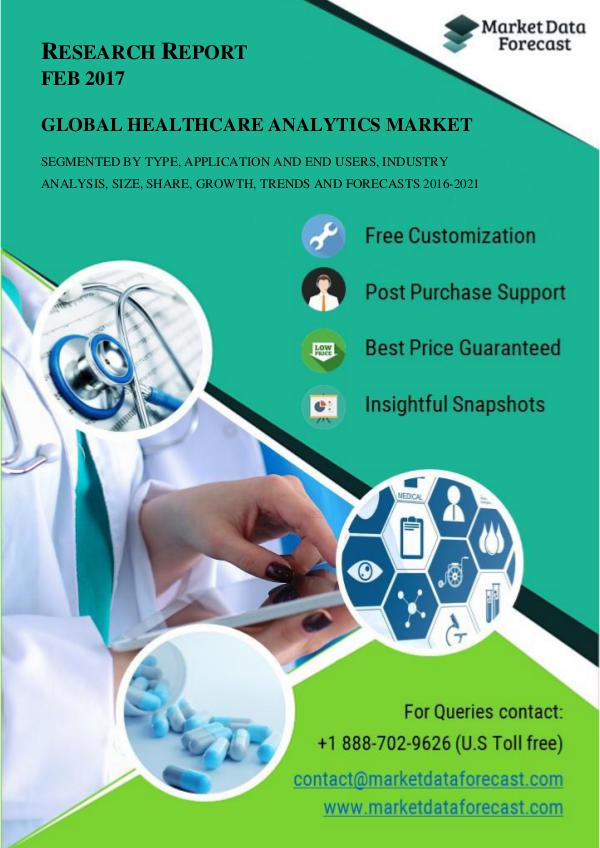 Healthcare Analytics Industry Analysis and Growth Estimates 2016-2021 feb 2017