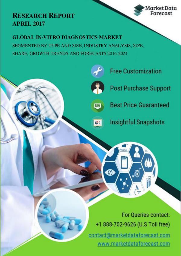 In-Vitro Diagnostics Market Report 2016-2021 Now Available at MarketD April.2017