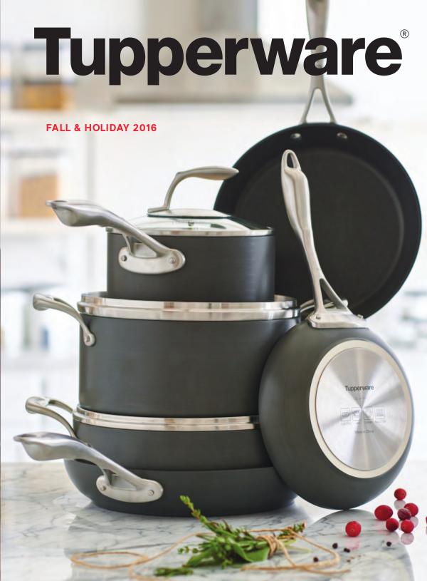 Tupperware Brochures & Catalogs 2016 Tupperware Fall & Holiday 2016