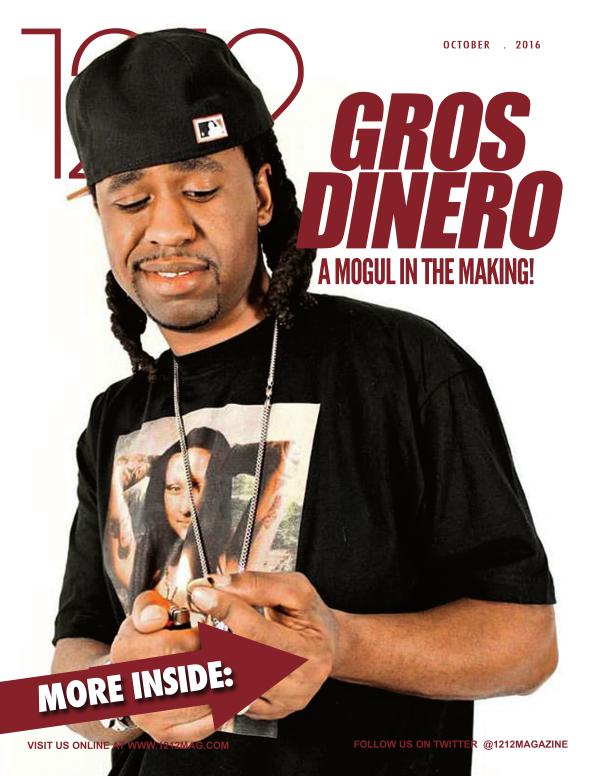 1212 Magazine Featuring Gros Dinero