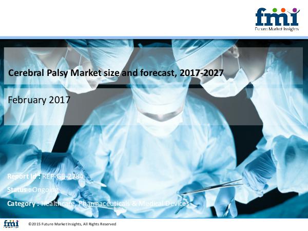 FMI Forecast On Cerebral Palsy Market Global Industry