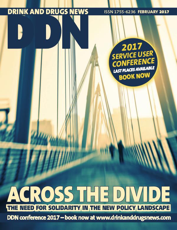 Drink and Drugs News February 2017 DDN February 2017