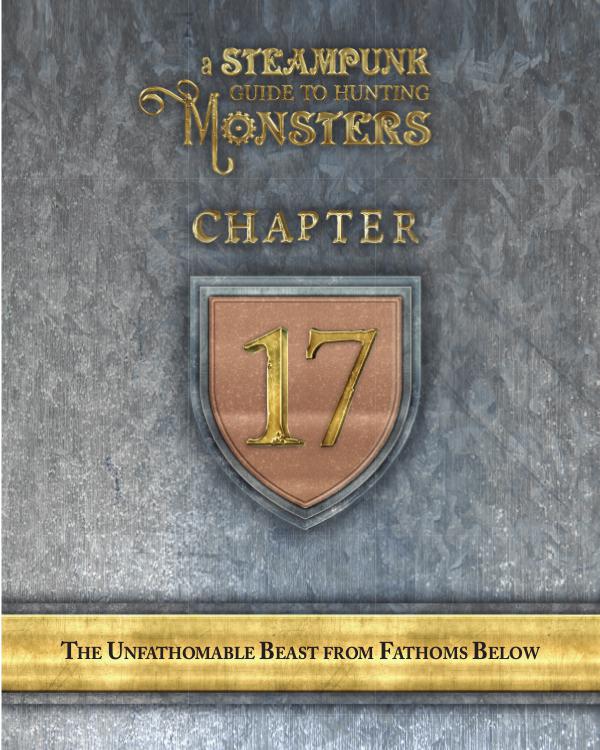 A Steampunk Guide to Hunting Monsters 17