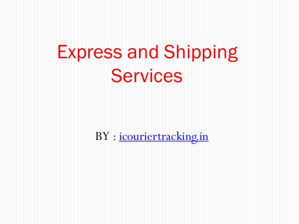 Express and Shipping Services