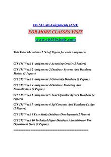 CIS 515 STUDY Future Starts Here/cis515study.com