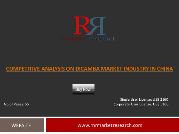 Competitive Analysis on Dicamba Market Dicamba Market- 4th Edition