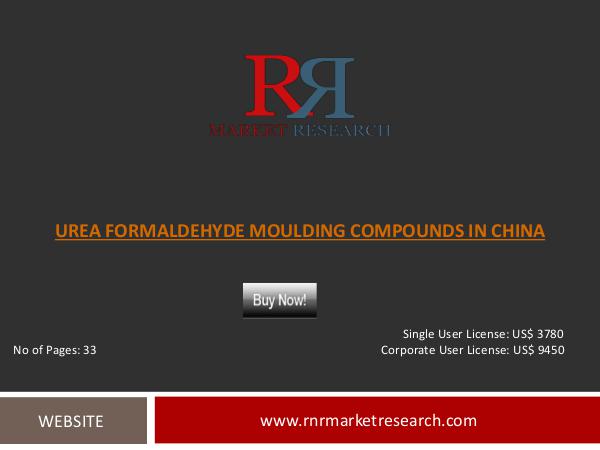 Urea Formaldehyde Moulding Compounds Market in China 2nd Edition