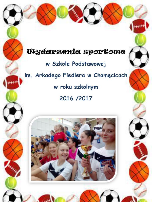 Wydarzenia sportowe w roku szkolnym 2015/2016 2016/2017