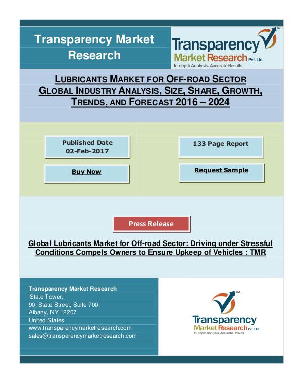 Lubricants Market for Off-road Sector to Reach US$16.8 bn by the end of 2024