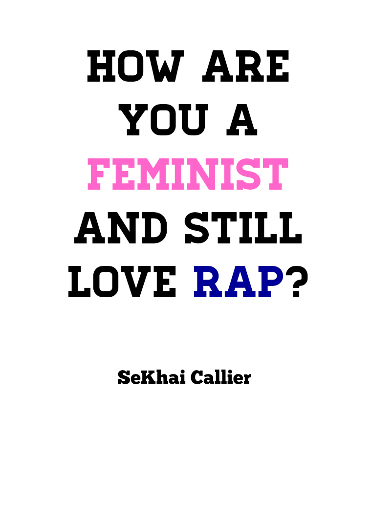 RAP AND FEMINISM Volume 1