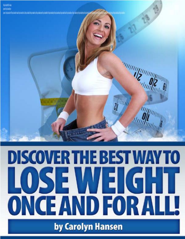 Carolyn Hansen The Weight Loss Motivation Bible Fo