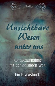 Bücher Unsichtbare Wesen unter uns, Band 2