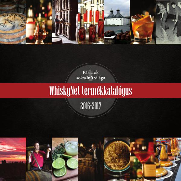 WhiskyNet termékkatalógus 2016 WhiskyNet termékkatalógus 2016