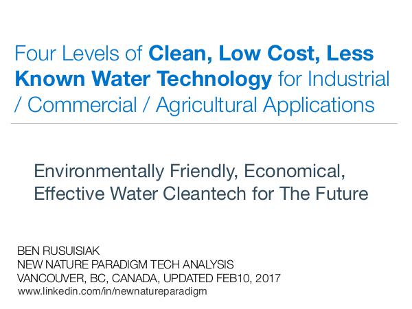 Four Levels of Clean, Low cost, Forgotten Water Technologies for... Four Levels of Clean, Low cost, Forgotten Water..