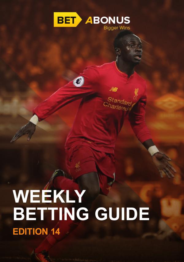 Weekly Betting Guide Edition 14