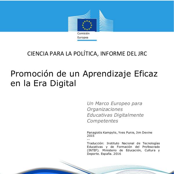 Promoción de un Aprendizaje Eficaz en la Era Digital Organizaciones Educativas Digitales.