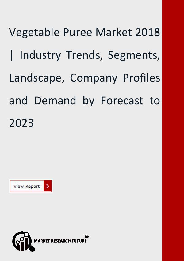 Vegetable Puree Market Research Report