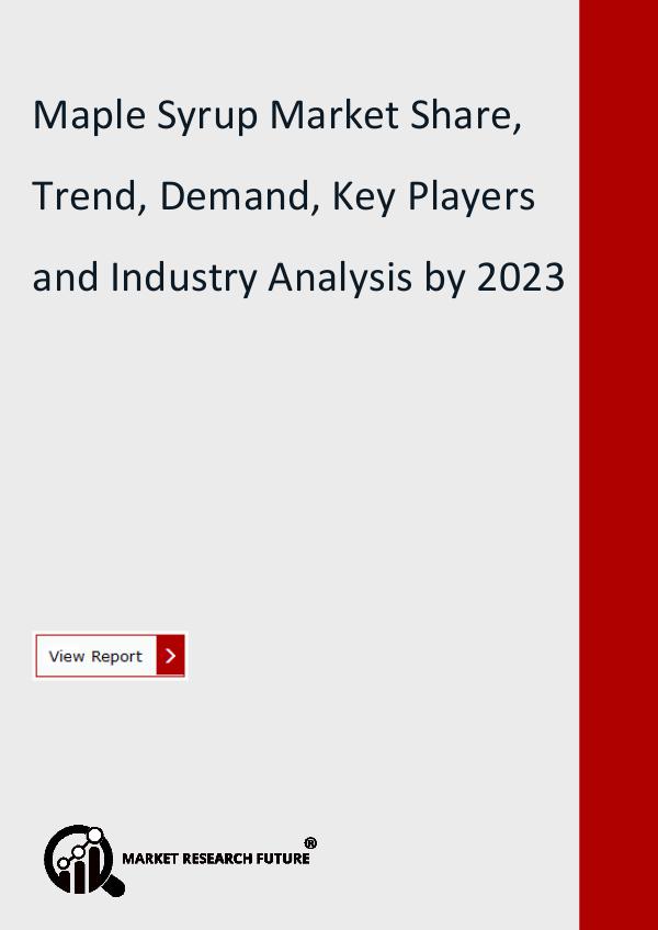 Maple Syrup Market Research Report